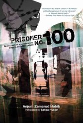 book Prisoner No. 100: An Account of My Days and Nights in an Indian Prison