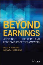 book Beyond Earnings: Applying the Holt Cfroi and Economic Profit Framework