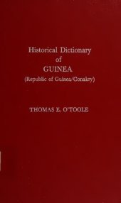 book Historical Dictionary of Guinea (Republic of Guinea/Conakry)