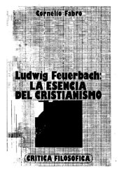 book Ludwig Feuerbach, la esencia del cristianismo