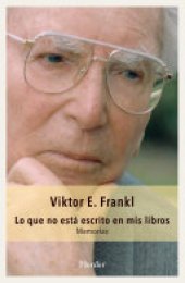 book Lo que no está escrito en mis libros: Memorias