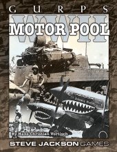 book GURPS WWII Classic: Motor Pool