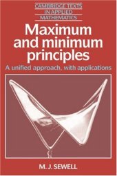 book Maximum and minimum principles: A unified approach with applications