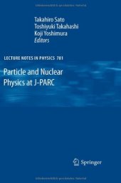 book Particle and Nuclear Physics at J-PARC