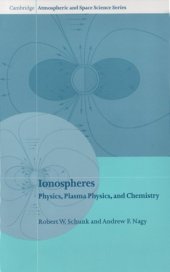 book Ionospheres: Physics, Plasma Physics, and Chemistry