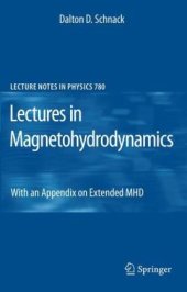 book Lectures in Magnetohydrodynamics: With an Appendix on Extended MHD