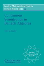 book Continuous semigroups in Banach algebras