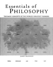 book Essentials of Philosophy: The Basic Concepts of the World's Greatest Thinkers