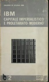 book IBM. Capitale imperialistico e proletariato moderno