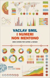 book I numeri non mentono. Brevi storie per capire il mondo