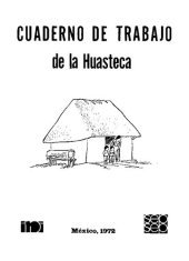 book Cuaderno de trabajo de la Huasteca