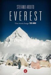 book Everest. Una storia lunga 100 anni