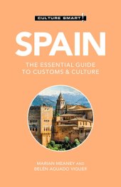 book Spain: The Essential Guide to Customs & Culture