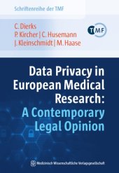 book Data Privacy In European Medical Research: A Contemporary Legal Opinion