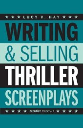 book Writing and Selling Thriller Screenplays