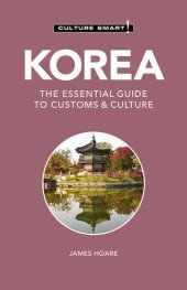 book Korea: The Essential Guide to Customs & Culture