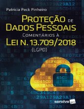 book Proteção de dados pessoais: comentários à Lei n. 13.709/2018 (LGPD)