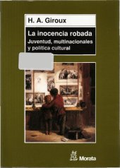 book La Inocencia robada : juventud, multinacionales y política cultural