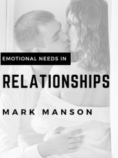 book Emotional Needs in Relationships