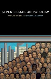 book Seven Essays On Populism: For A Renewed Theoretical Perspective