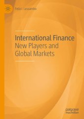 book International Finance: New Players and Global Markets