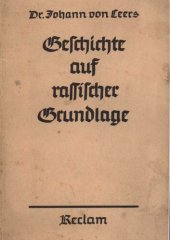 book Geschichte auf rassischer Grundlage (1934, 84 S., Scan, Fraktur)