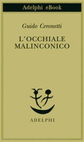 book L'occhiale malinconico