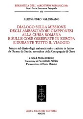 book Dialogo sulla missione degli ambasciatori giapponesi alla Curia Romana e sulle cose osservate in Europa e durante tutto il viaggio