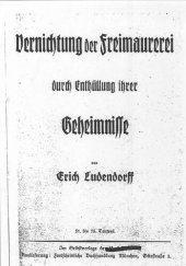 book Vernichtung der Freimaurerei durch Enthuellung ihrer Geheimnisse