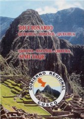 book Diccionario Quechua - Español - Quechua. Simi Taqe Qheswa - Español - Qheswa [Variedad Inka-Cuzco]