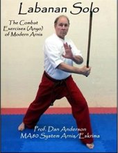 book Labanan Solo: The Combat Exercises (Anyo) of Modern Arnis