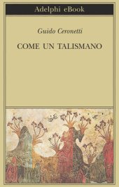 book Come un talismano. Libro di traduzioni