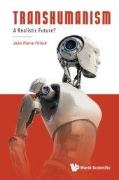 book Transhumanism: A Realistic Future?