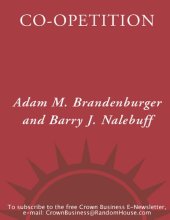 book Co-Opetition: A Revolution Mindset That Combines Competition and Cooperation