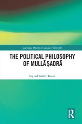 book The Political Philosophy of Mullā Ṣadrā