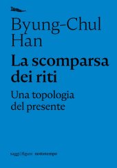 book La scomparsa dei riti. Una topologia del presente