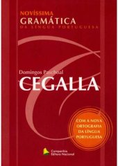 book Novíssima Gramática Da Língua Portuguesa - Domingos Paschoal Cegalla. Com A Nova Ortografia Da Língua Portuguesa.