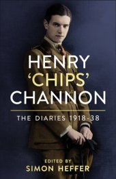 book The Diaries of ‘Chips’ Channon: 1918–38