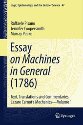 book Essay on Machines in General (1786): Text, Translations and Commentaries. Lazare Carnot's Mechanics