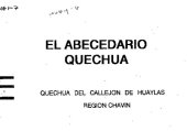 book El abecedario quechua: Quechua del Callejón de Huaylas Región Chavín