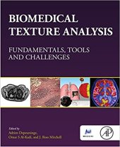 book Biomedical Texture Analysis: Fundamentals, Tools and Challenges