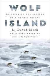 book Wolf Island: Discovering the Secrets of a Mythic Animal