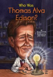 book Who Was Thomas Alva Edison?