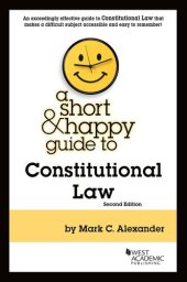 book A Short & Happy Guide to Constitutional Law