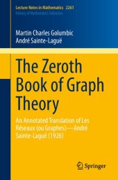 book The Zeroth Book of Graph Theory: An Annotated Translation of Les Réseaux (ou Graphes)—André Sainte-Laguë