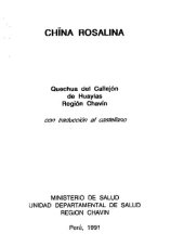 book Chïna Rosalina: Quechua del Callejón de Huaylas Región Chavín