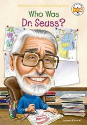 book Who Was Dr. Seuss?