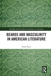 book Beards and Masculinity in American Literature