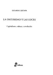 book La oscuridad y las luces : capitalismo, cultura y revolución