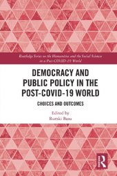 book Democracy and Public Policy in the Post-COVID-19 World: Choices and Outcomes